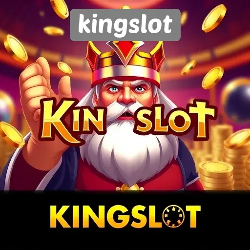 Kingslot Menawarkan Pengalaman Bermain yang Berkualitas dan Menyenangkan